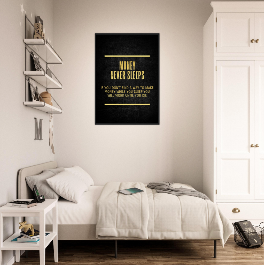 "Money Never Sleeps" Poster