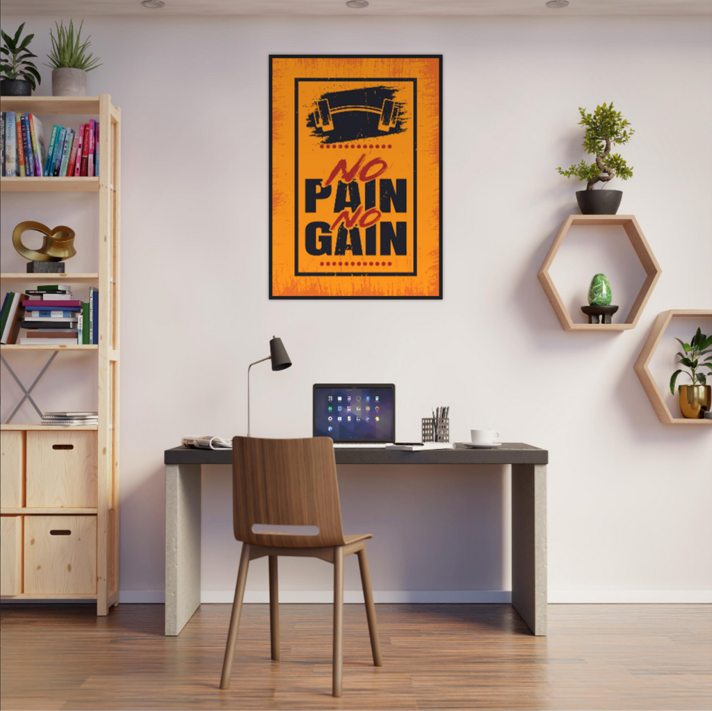 "No Pain No Gain" Framed Poster